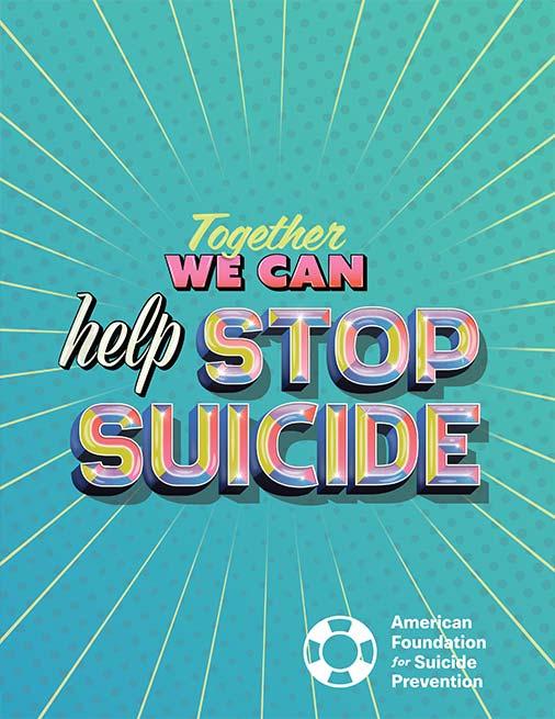 Together we can help stop suicide.